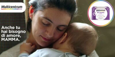 “Anche tu hai bisogno di amore, mamma”: la campagna Multicentrum per la Festa della mamma 2024